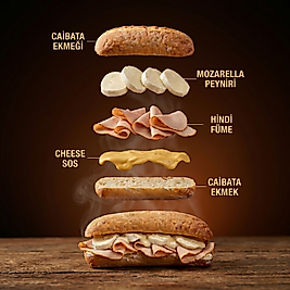 HİNDİ FÜME & MOZARELLA & CHEESE SOSLU CIABATTA SANDVİÇ